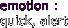 emotion :